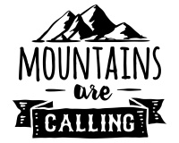 Mountains Are Calling Schriftzug Aufkleber Aufkleber Modellnummer  schwarz