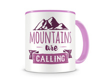 Tasse mit dem Motiv Mountains Are Calling Tasse Modellnummer  rosa/rosa
