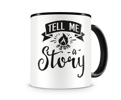 Tasse mit dem Motiv Tell Me A Story