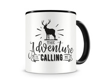 Tasse mit dem Motiv The Adventure Is Calling Me Tasse Modellnummer  schwarz/schwarz