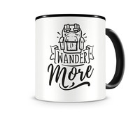 Tasse mit dem Motiv Wander More Tasse Modellnummer  schwarz/schwarz