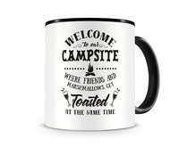 Tasse mit dem Motiv Welcome To Our Campsite Tasse Modellnummer  schwarz/schwarz