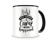 Tasse mit dem Motiv What Happened At Camp Never Happened Tasse Modellnummer  schwarz/schwarz