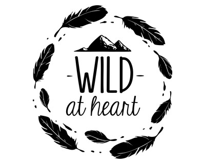 Wild At Heart Schriftzug Aufkleber Aufkleber