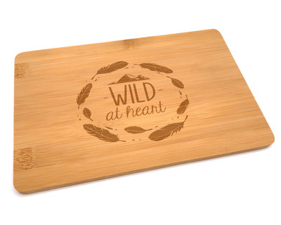 Frhstcksbrettchen mit Wild at heart Gravur