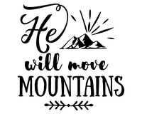 He Will Move Mountains Schriftzug Aufkleber Aufkleber Modellnummer  schwarz