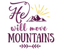 He Will Move Mountains Schriftzug Aufkleber Aufkleber Modellnummer  rosa