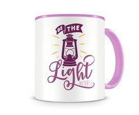 Tasse mit dem Motiv Be The Light Matthew 5:14 Tasse Modellnummer  rosa/rosa