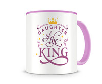 Tasse mit dem Motiv Daughter Of The King Tasse Modellnummer  rosa/rosa