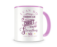 Tasse mit dem Motiv Christ Who Strengthens Me Tasse Modellnummer  rosa/rosa
