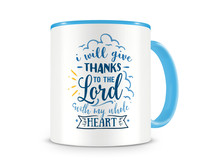 Tasse mit dem Motiv Thanks To The Lord Tasse Modellnummer  hellblau/hellblau