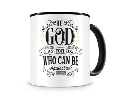 Tasse mit dem Motiv God Is For Us