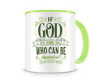 Tasse mit dem Motiv God Is For Us Tasse Modellnummer  grn 902/grn 902