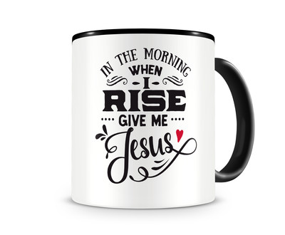Tasse mit dem Motiv Give Me Jesus