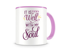 Tasse mit dem Motiv Well With My Soul Tasse Modellnummer  rosa/rosa
