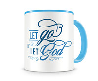 Tasse mit dem Motiv Let Go Let God Tasse Modellnummer  hellblau/hellblau