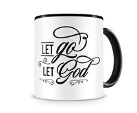Tasse mit dem Motiv Let Go Let God Tasse Modellnummer  schwarz/schwarz