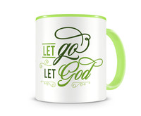 Tasse mit dem Motiv Let Go Let God Tasse Modellnummer  grn 902/grn 902