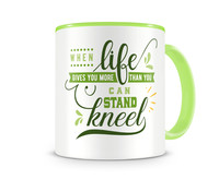 Tasse mit dem Motiv When Life Gives You More Tasse Modellnummer  grn 902/grn 902