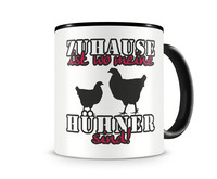 Tasse mit dem Motiv Zuhause ist Hhner Tasse Modellnummer  schwarz/rot