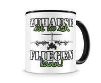Tasse mit dem Motiv Zuhause ist Fliegen Tasse Modellnummer  schwarz/grn 902