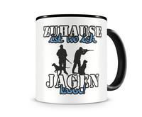 Tasse mit dem Motiv Zuhause ist Jagen Tasse Modellnummer  schwarz/blau