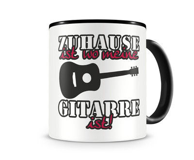 Tasse mit dem Motiv Zuhause ist Gitarre