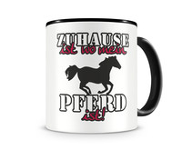 Tasse mit dem Motiv Zuhause ist Pferd Tasse Modellnummer  schwarz/rot
