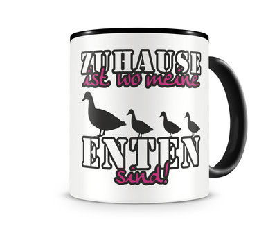 Tasse mit dem Motiv Zuhause ist Enten