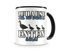 Tasse mit dem Motiv Zuhause ist Enten Tasse Modellnummer  schwarz/blau
