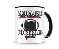 Tasse mit dem Motiv Zuhause ist Football Tasse Modellnummer  schwarz/rosa