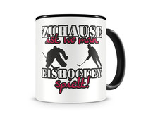 Tasse mit dem Motiv Zuhause ist Eishockey Tasse Modellnummer  schwarz/rot