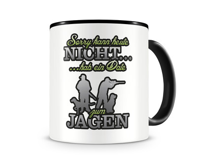 Tasse mit dem Motiv Date zum Jagen