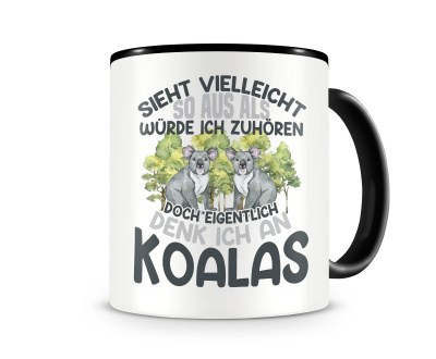 Tasse mit dem Motiv Sieht vielleicht so aus Koalas