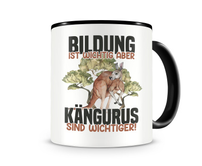 Tasse mit dem Motiv Bildung Wichtig Kngurus Wichtiger