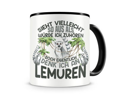 Tasse mit dem Motiv Sieht vielleicht so aus Lemuren