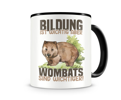 Tasse mit dem Motiv Bildung Wichtig Wombats Wichtiger
