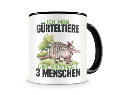 Tasse mit dem Motiv Ich mag Grteltiere