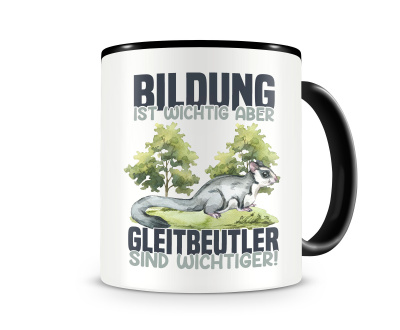 Tasse mit dem Motiv Bildung Wichtig Gleitbeutler Wichtiger