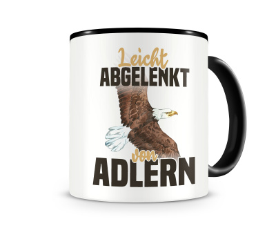 Tasse mit dem Motiv Leicht abgelenkt von Adlern