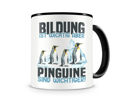 Tasse mit dem Motiv Bildung Wichtig Pinguine Wichtiger