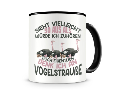 Tasse mit dem Motiv Sieht vielleicht so aus Vogelstraue