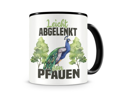 Tasse mit dem Motiv Leicht abgelenkt von Pfauen