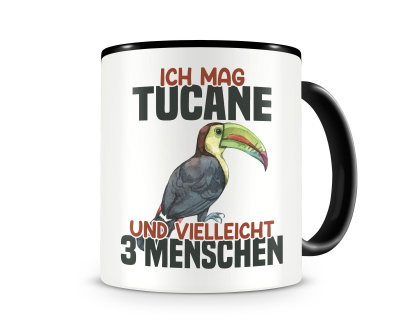 Tasse mit dem Motiv Ich mag Tucane