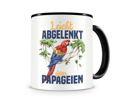 Tasse mit dem Motiv Leicht abgelenkt von Papageien