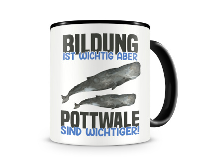 Tasse mit dem Motiv Bildung Wichtig Pottwale Wichtiger
