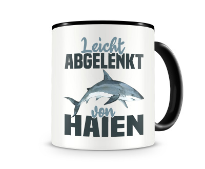 Tasse mit dem Motiv Leicht abgelenkt von Haien