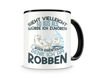 Tasse mit dem Motiv Sieht vielleicht so aus Robben