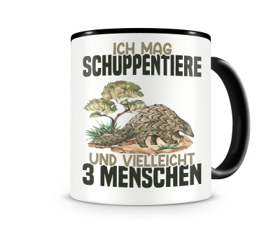 Tasse mit dem Motiv Ich mag Schuppentieren