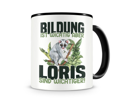 Tasse mit dem Motiv Bildung Wichtig Loris Wichtiger